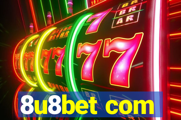8u8bet com